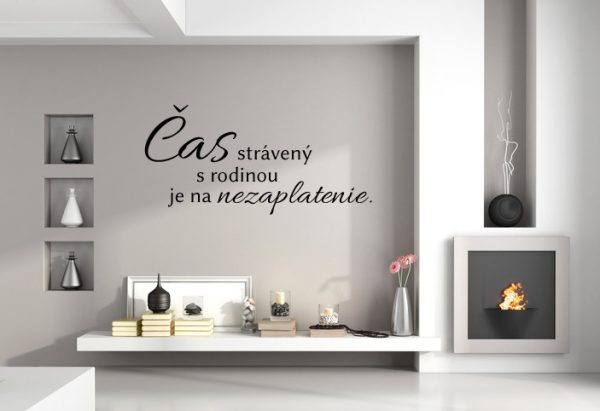 Čas strávený s rodinou je na nezaplatenie - nálepka na stenu - Image 2