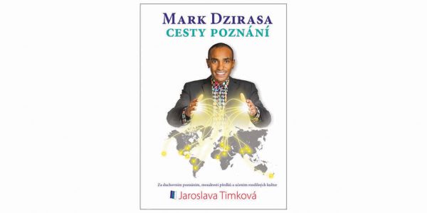 Cesty poznáni - Mark Dzirasa
