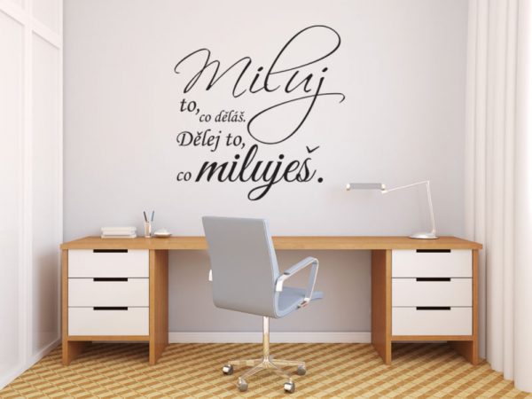 Miluj to, co děláš CZ - nálepka na zeď - Image 3
