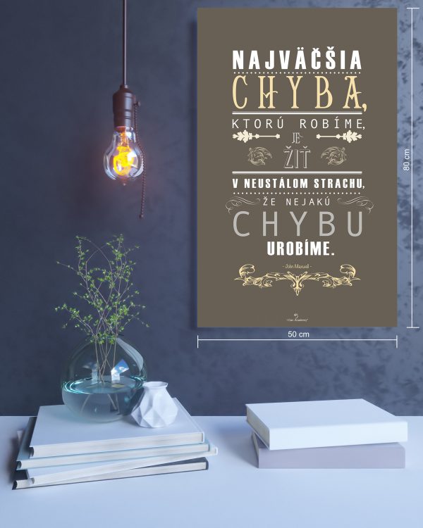 Najväčšia chyba -  motivačný obraz - Image 2