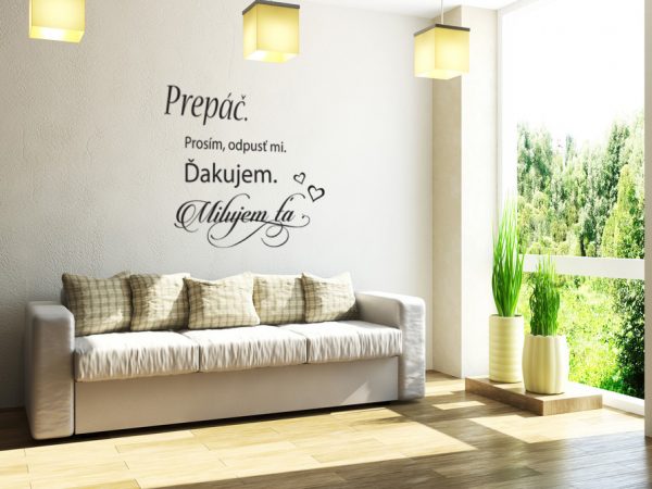 Prepáč, prosím, odpusť mi. Ďakujem. Milujem ťa - nálepka na stenu