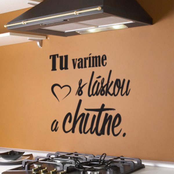 Tu varíme s láskou a chutne - nálepka na stenu