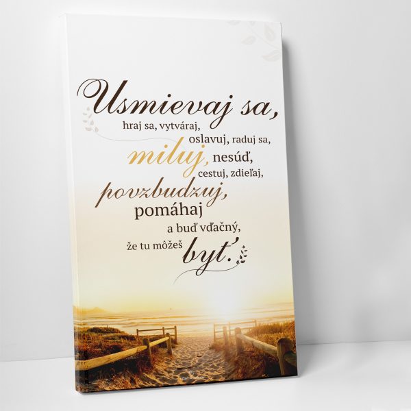 Usmievaj sa -  motivačný obraz